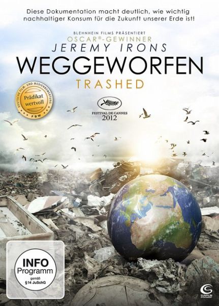 Filmtipp: Weggeworfen –&nbsp;Trashed